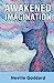 Seller image for Awakened Imagination [Soft Cover ] for sale by booksXpress