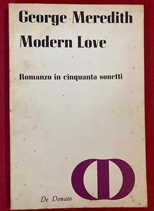 Immagine del venditore per Modern Love. Romanzo in Cinquanta Sonetti. A Cura di Alessandro Serpieri. venduto da Plurabelle Books Ltd