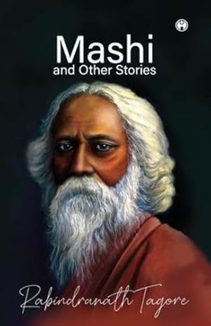 Seller image for Mashi and Other Stories by Tagore, Rabindranath [Paperback ] for sale by booksXpress