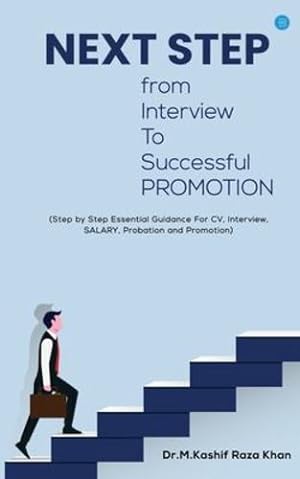 Seller image for Next Step from Interview to Successful Promotion [No Binding ] for sale by booksXpress