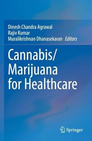 Bild des Verkufers fr Cannabis/Marijuana for Healthcare [Paperback ] zum Verkauf von booksXpress