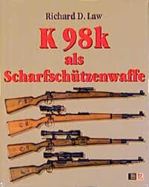 Bild des Verkufers fr Karabiner 98k als Scharfschtzenwaffen zum Verkauf von Antiquariat Armebooks