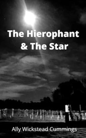 Seller image for The Hierophant And The Star by Cummings, Ally Wickstead [Paperback ] for sale by booksXpress