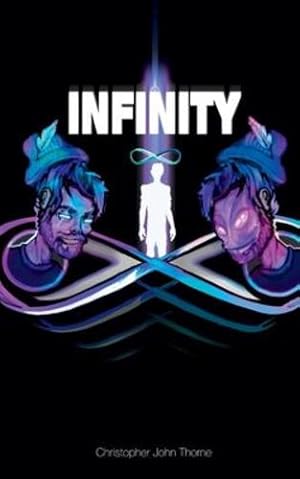 Imagen del vendedor de Infinity by Thorne, Christopher [Paperback ] a la venta por booksXpress