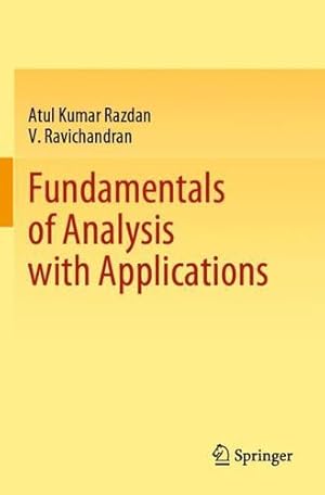 Seller image for Fundamentals of Analysis with Applications by Ravichandran, V., Razdan, Atul Kumar [Paperback ] for sale by booksXpress