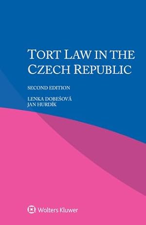 Seller image for Tort Law in the Czech Republic by Hurdík, Jan, Dobešová, Lenka [Paperback ] for sale by booksXpress