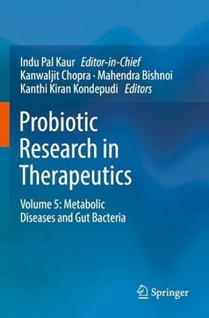 Seller image for Probiotic Research in Therapeutics: Volume 5: Metabolic Diseases and Gut Bacteria (Probiotic Research in Therapeutics, 5) [Paperback ] for sale by booksXpress