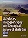 Immagine del venditore per Lithofacies Paleogeography and Geological Survey of Shale Gas (The China Geological Survey Series) by Mou, Chuanlong, Wang, Xiuping, Wang, Qiyu, Ge, Xiangying, Zan, Bowen, Zhou, Kenken, Chen, Xiaowei, Liang, Wei [Paperback ] venduto da booksXpress