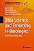 Seller image for Data Science and Emerging Technologies: Proceedings of DaSET 2022 (Lecture Notes on Data Engineering and Communications Technologies, 165) [Hardcover ] for sale by booksXpress