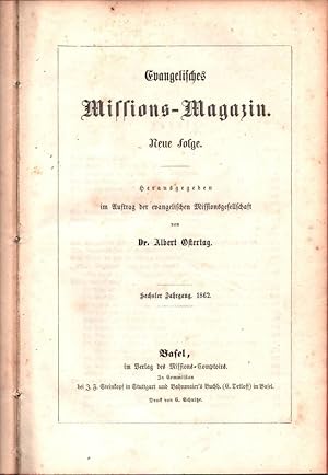 Evangelisches Missions-Magazin. NEUE FOLGE. Hrsg. im Auftrag der evangelischen Missionsgesellscha...