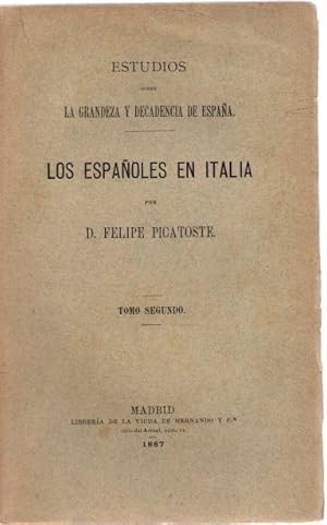 Imagen del vendedor de Los espaoles en Italia. Tomo II . a la venta por Librera Astarloa