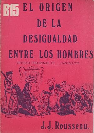 Imagen del vendedor de El origen de la desigualdad entre los hombres . a la venta por Librera Astarloa