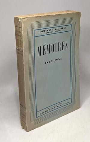 Mémoires 1833-1854 - avec une introduction de m. Daniel Ollivier