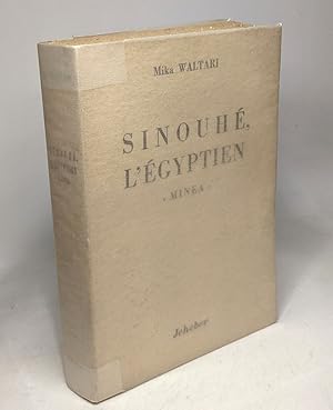 Image du vendeur pour Sinouh l'gyptien - TOME 1: Minea - traduit par Jean-Louis Perret mis en vente par crealivres