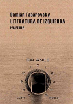Imagen del vendedor de Literatura de izquierda / Leftist Literature -Language: Spanish a la venta por GreatBookPricesUK