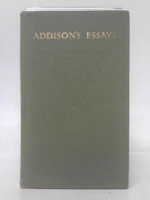 Bild des Verkufers fr The Essays of Addison zum Verkauf von World of Rare Books