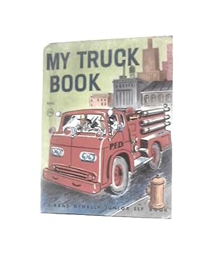 Bild des Verkufers fr My Truck Book zum Verkauf von World of Rare Books