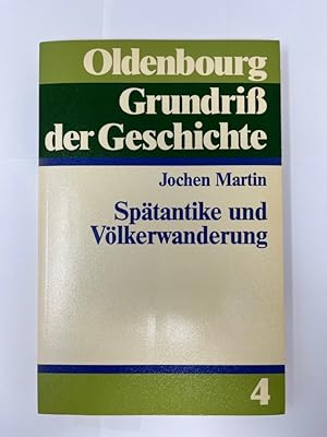 Bild des Verkufers fr Sptantike und Vlkerwanderung. von / Oldenbourg Grundriss der Geschichte ; Bd. 4 zum Verkauf von Antiquariat REDIVIVUS