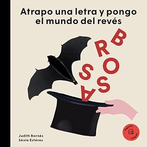 Seller image for Joan Brossa : Atrapo Una Letra Y Pongo El Mundo Del Rev s -Language: spanish for sale by GreatBookPricesUK