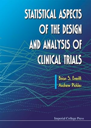 Immagine del venditore per Statistical Aspects of the Design and Analysis of Clinical Trials venduto da GreatBookPrices