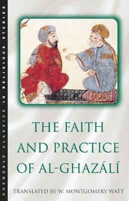 Bild des Verkufers fr The Faith and Practice of Al-Ghazali zum Verkauf von moluna