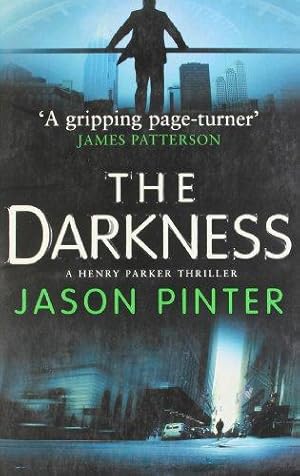 Immagine del venditore per The Darkness (A Henry Parker Thriller) venduto da WeBuyBooks