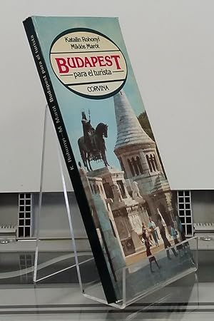 Seller image for Budapest para el turista (segunda edicin refundida) for sale by Librera Dilogo