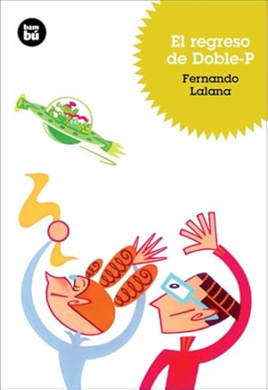 Seller image for El regreso de Doble-P/ The Return of Double-P -Language: spanish for sale by GreatBookPricesUK