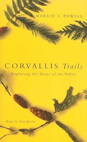 Seller image for Corvallis Trails : Exploring the Heart of the Valley for sale by GreatBookPricesUK