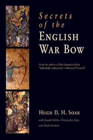Imagen del vendedor de Secrets of the English War Bow a la venta por GreatBookPricesUK