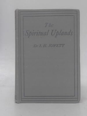 Bild des Verkufers fr The Spiritual Uplands zum Verkauf von World of Rare Books