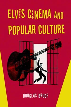 Seller image for Elvis Cinema And Popular Culture for sale by GreatBookPricesUK