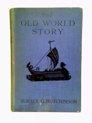 Seller image for The Old World Story For Young Readers for sale by World of Rare Books