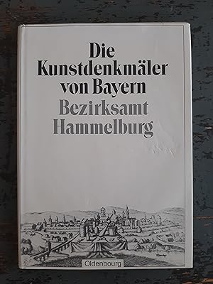 Bezirksamt Hammelburg (=Die Kunstdenkmäler von Unterfranken & Aschaffenburg, Bd. 14; Die Kunstden...