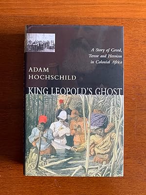 Seller image for King Leopold's Ghost (First U.K. edition, first impression) for sale by Wordhoard Books