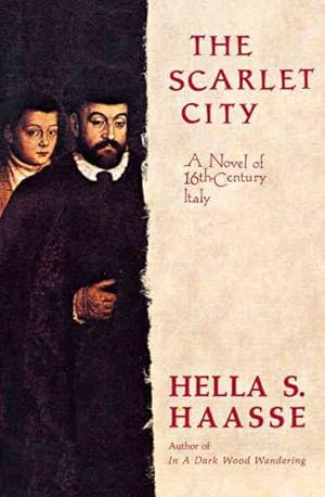 Immagine del venditore per Scarlet City : A Novel of 16th Century Italy venduto da GreatBookPricesUK