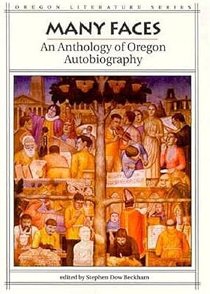 Bild des Verkufers fr Many Faces : An Anthology of Oregon Autobiography zum Verkauf von GreatBookPricesUK