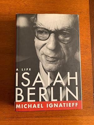 Isaiah Berlin: A Life (Signed first edition, first impression)