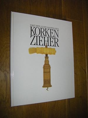 Korkenzieher. Aus der Sammlung von Heinz ten Doornkaat