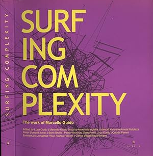 Bild des Verkufers fr Surfing Complexity The work of Marcello Guido zum Verkauf von Biblioteca di Babele