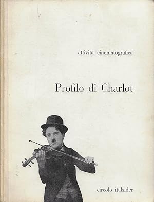 Bild des Verkufers fr Profilo di Charlot zum Verkauf von Biblioteca di Babele