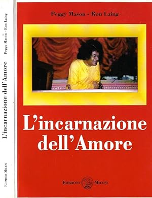 Immagine del venditore per L'incarnazione dell'Amore venduto da Biblioteca di Babele