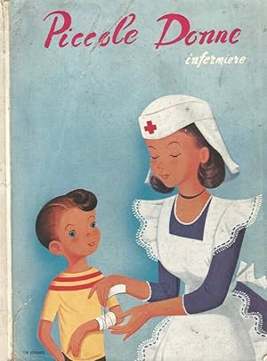 Immagine del venditore per Piccole Donne infermiere venduto da Biblioteca di Babele