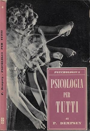 Image du vendeur pour Psicologia per tutti mis en vente par Biblioteca di Babele