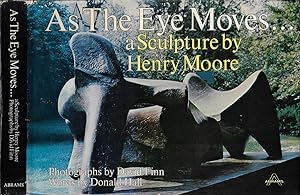 Immagine del venditore per As The Eye Moves a Sculpture by Henry Moore venduto da Biblioteca di Babele
