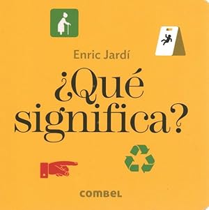 Bild des Verkufers fr ¿Qu significa? / What does it Mean? -Language: spanish zum Verkauf von GreatBookPricesUK