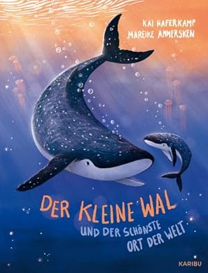 Bild des Verkufers fr Der kleine Wal und der schnste Ort der Welt zum Verkauf von Rheinberg-Buch Andreas Meier eK