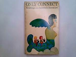Bild des Verkufers fr Only connect: readings on children's literature zum Verkauf von Goldstone Rare Books