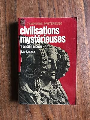 Imagen del vendedor de Civilisations mystrieuses - 1. ancien monde a la venta por Dmons et Merveilles