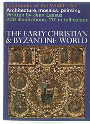 Bild des Verkufers fr Early Christian and Byzantine World, The (Landmarks of World Art S.) zum Verkauf von WeBuyBooks